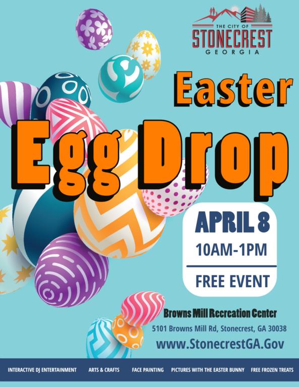 City of Stonecrest Invites Your Family to Participate in the Return of our Easter Egg Drop!